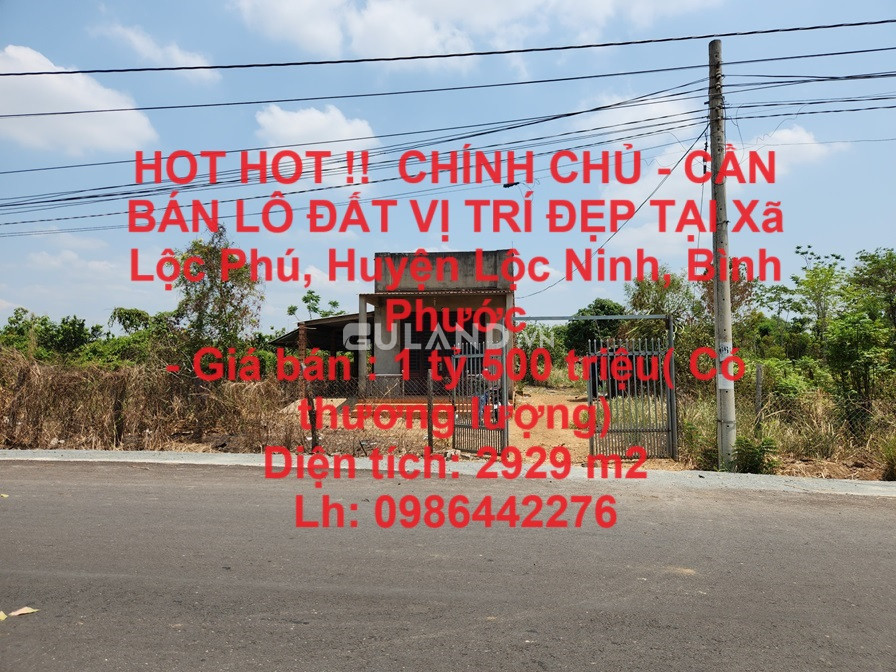 HOT HOT !!  CHÍNH CHỦ - CẦN BÁN LÔ ĐẤT VỊ TRÍ ĐẸP TẠI Xã Lộc Phú, Huyện Lộc Ninh, Bình Phước
